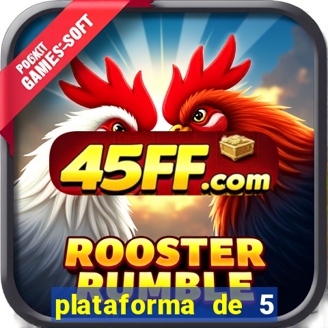 plataforma de 5 reais jogo do tigre